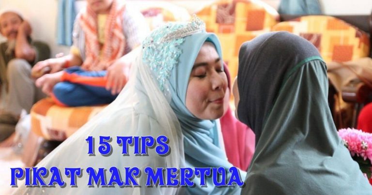 Jangan Layan Mak Mertua Macam Sampah! Ini 15 Tip Pikat Hati Mak Mertua