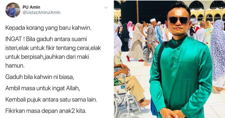 Suami Isteri Kalau Bergaduh, Usahlah Sampai Bercerai Berai-PU Amin