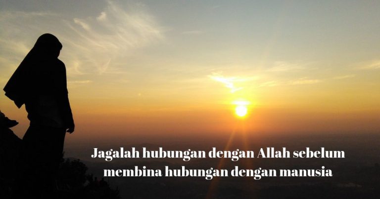Buat Mereka Yang Belum Berkahwin, Jaga Diri Dan Letak Iman Setinggi Langit