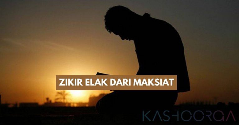 Baca Berulang Kali  Zikir Elak Diri Dari Maksiat, Manfaatnya Solat & Sedekah Confirm Tak Tinggal