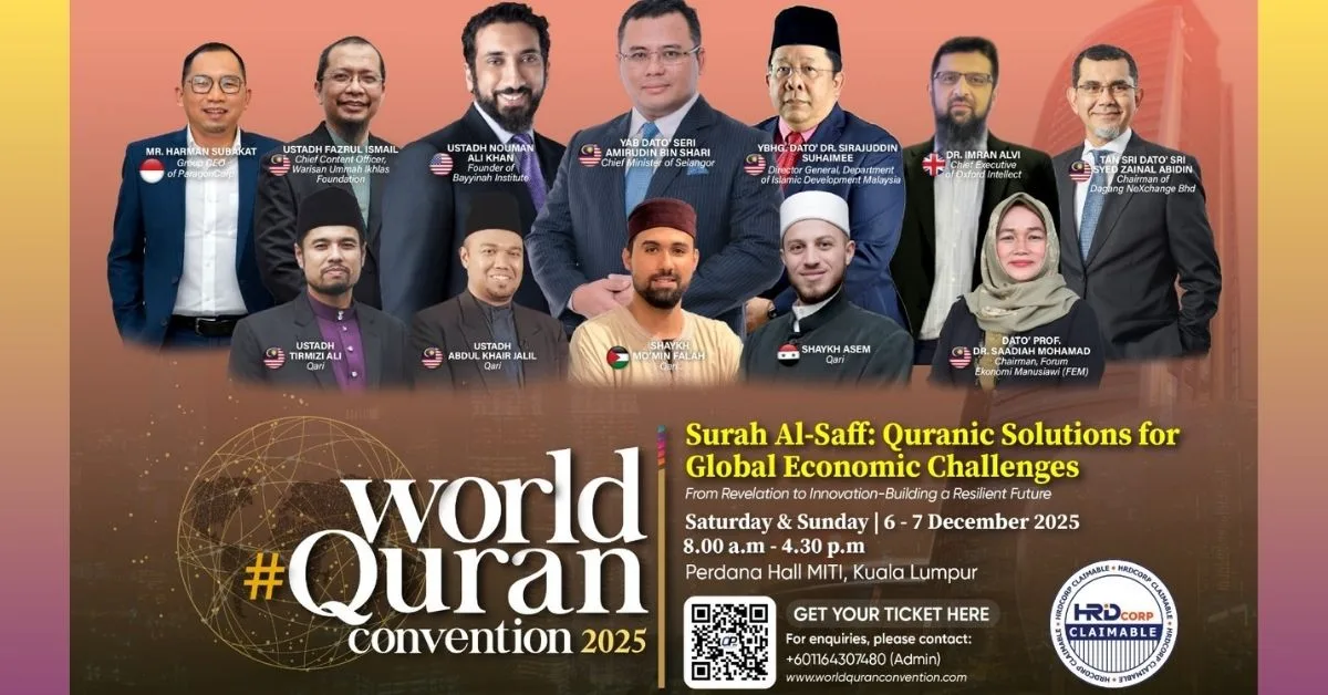 World #Quran Convention 2025 Seru Transformasi Ekonomi Berlandaskan Surah Al-Saff